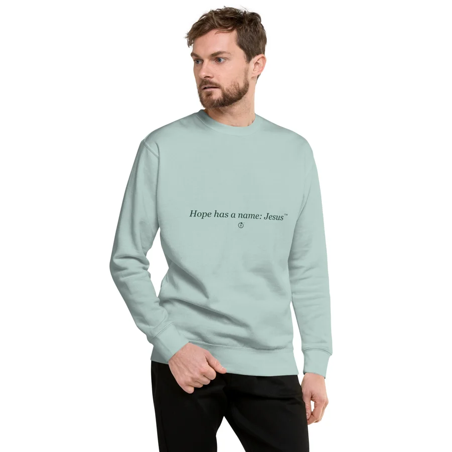 Hope Has a Name: Jesus™ Crewneck